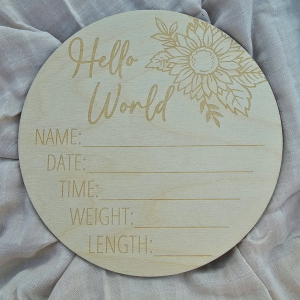 Hello World Engraved Announcement Plaque - Sunflower